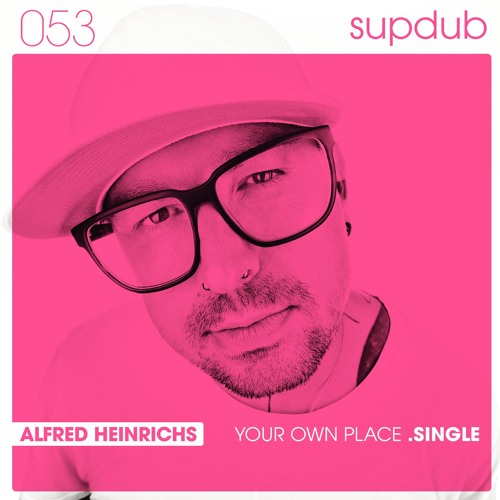 Alfred Heinrichs  - Your Own Place [112kbs]
