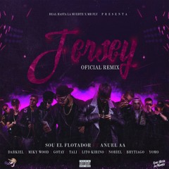 Jersey - Anuel AA & Sou ft. Darkiel, Yomo, Brytiago, Noriel, Gotay, Miky Woodz, Lito Kirino y Tali