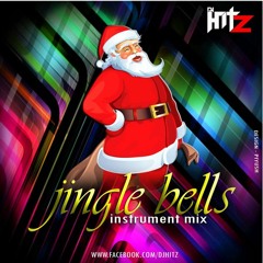 Jingle Bells-Instrument  Mix-DJ HITZ Remix