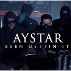 Aystar - Been Gettin It