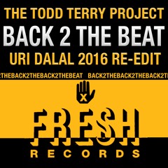 Back To The Beat (Uri Dalal Re-Edit)