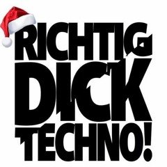 RICHTIG DICK TECHNO! PRES.081 XMAS SPECIAL   -   Orient Express