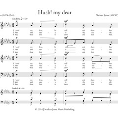 Hush! my dear - Nathan Jones