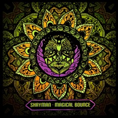 Shayman - Magical Bounce