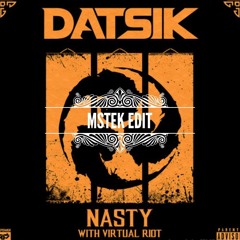 Datsik & Virtual Riot - Nasty (Munny Live Edit)