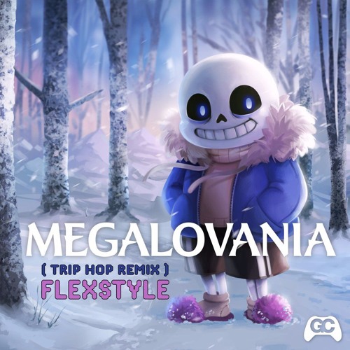 GAMECHOPS RELEASE: Megalovania (Trip Hop Remix)