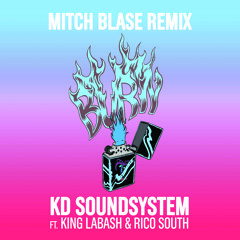 Burn (feat. King Labash) [Mitch Blase Remix]