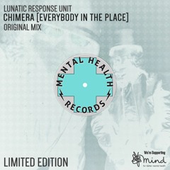 Lunatic Response Unit - Chimera [Original Mix] FREE DOWNLOAD