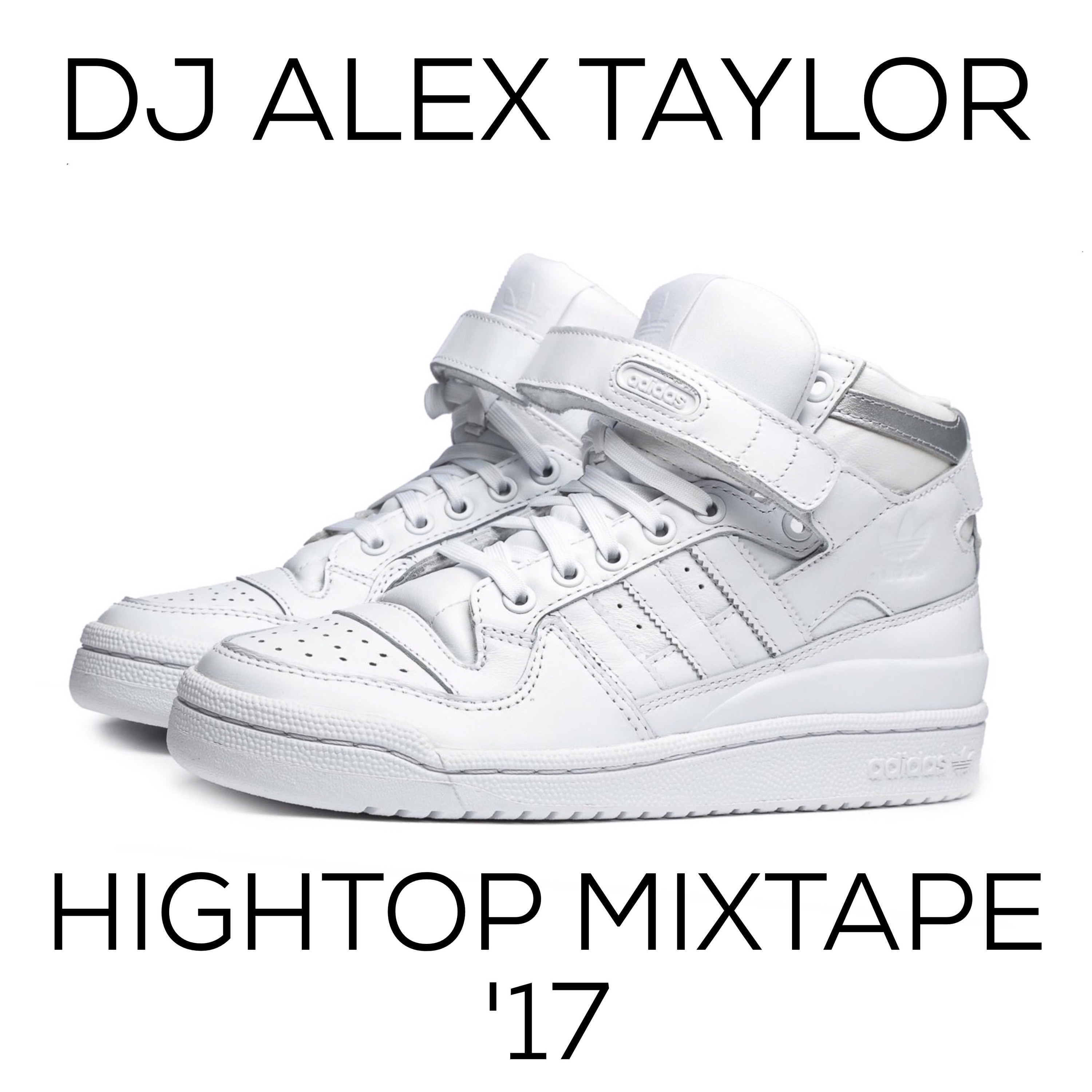 Hightop Mixtape 2017