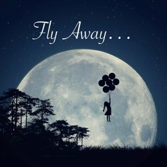 Fly Away