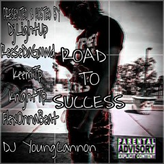 YoungCannon - Intro (Road Of Success) (Album)