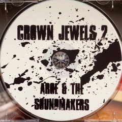 Aroe & The Soundmakers – Crown Jewels 2