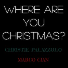 Where Are You Christmas?- Faith Hill (Christie Palazzolo Cover)