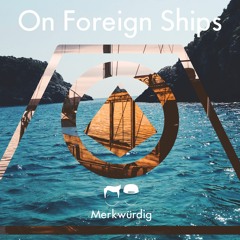 On Foreign Ships