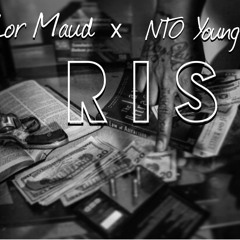 Lor Maud x NTO YoungChris - Rise
