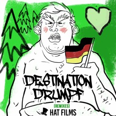 Hat Films - Drumpf (Up in Hyah) [60 Herts Remix] (OUT NOW!)