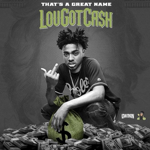 Famous -LouGotCash