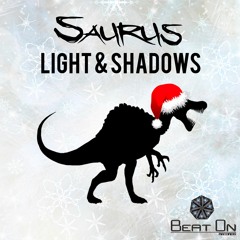 Saurus - Light & Shadows (Free Christmas Gift)