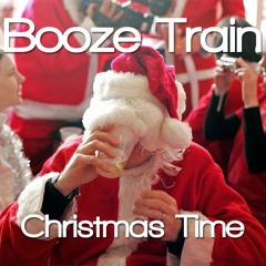 Booze Train - Christmas Time