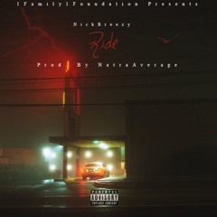 Ride [prod. by NatraAverage]