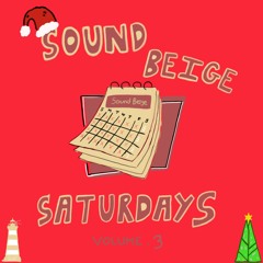 Sound Beige Saturdays (Vol.3)