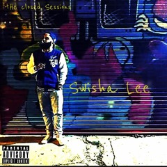 13. Being Black - Swisha Lee ft. Moss Da Beast (Prod. by Truey Lewis)