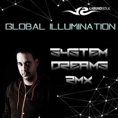 Liquid Soul - Global illumination (System Dreams Remix)