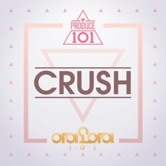 I.O.I(아이오아이) - Crush (APIECEOFONION REMIX)