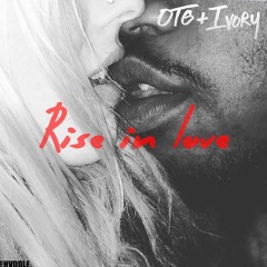 Rise in Love