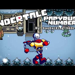 (Cover) Undertale - Papyrus IS... NUMBER... ONE