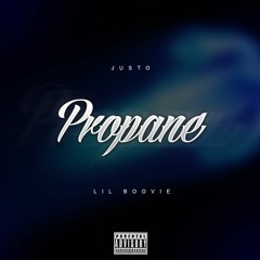 JUSTO X LIL Boovie - PROPANE
