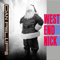 Dan Phillips-- West End Nick
