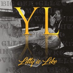 Young Litty - Litty Is Like