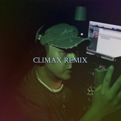 DEADP - Climax Remix