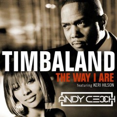 The Way I Are (Andy Cecch Bootleg)*FREE DOWNLOAD*