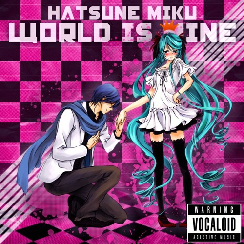 World Is Mine- HATSUNE MIKU (Instrumental)