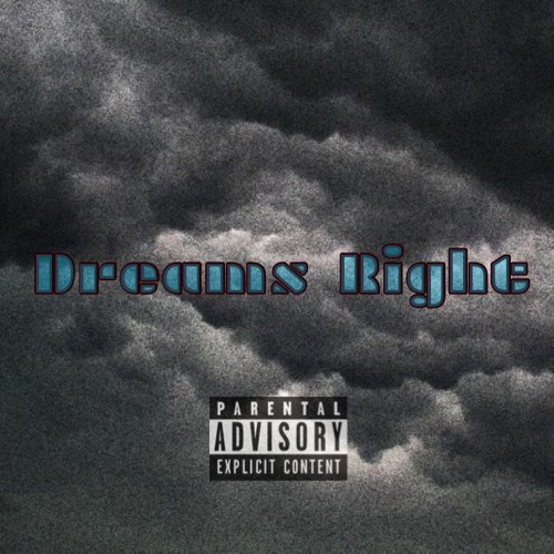 Dreams Right