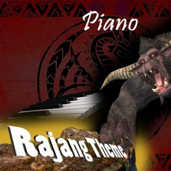 Rajang Theme (Live Piano)