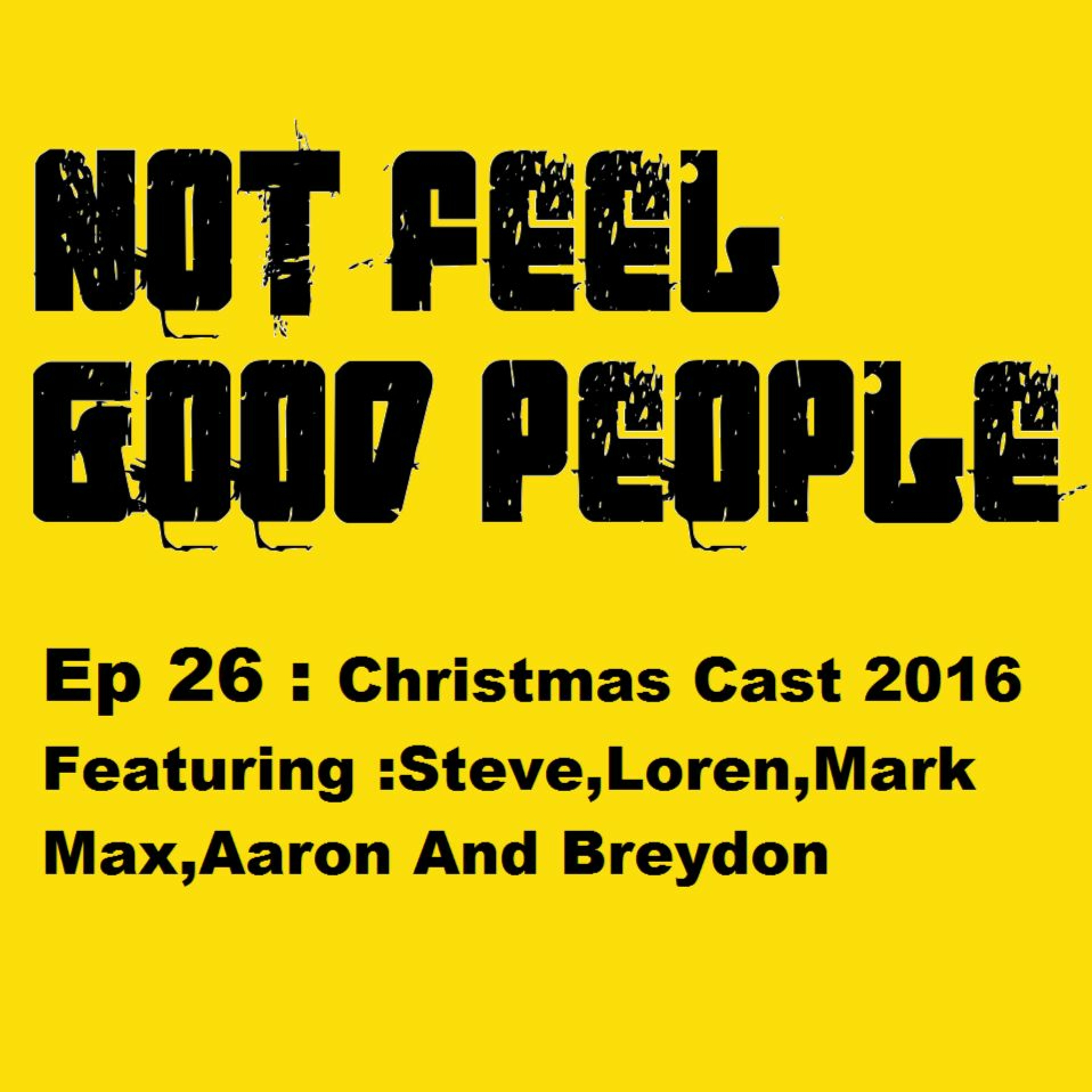 NFGP Ep 26 : Christmas Cast 2016 episode artwork