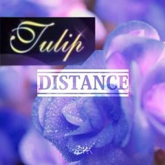 Tulip(Zekk - Distance Bootleg)