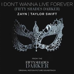 I Don't Wanna Live Forever (ZAYN And Taylor Swift) Acoustic Cover