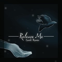 Release Me [Remix]