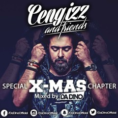CENGIZZ & FRIENDS XMAS 2016 SPECIAL - DA DINO inthamix