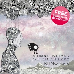 Astrix - 3rd Time Lucky (Ritmo Remix) - FREE DOWNLOAD!!!