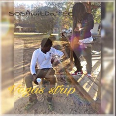Vegas Strip x SosawitdaTec - Most of the Time