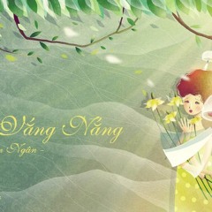 Vắng Nắng- Kim Ngân