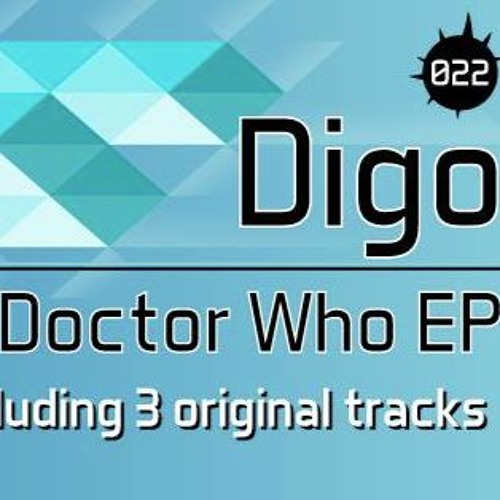 Digo - Doctor Who (Original Mix)