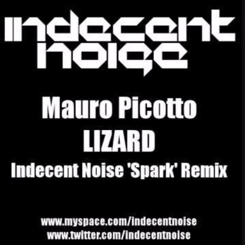 Mauro Picotto - Lizard (Indecent Noise's Dreamstate Remix)