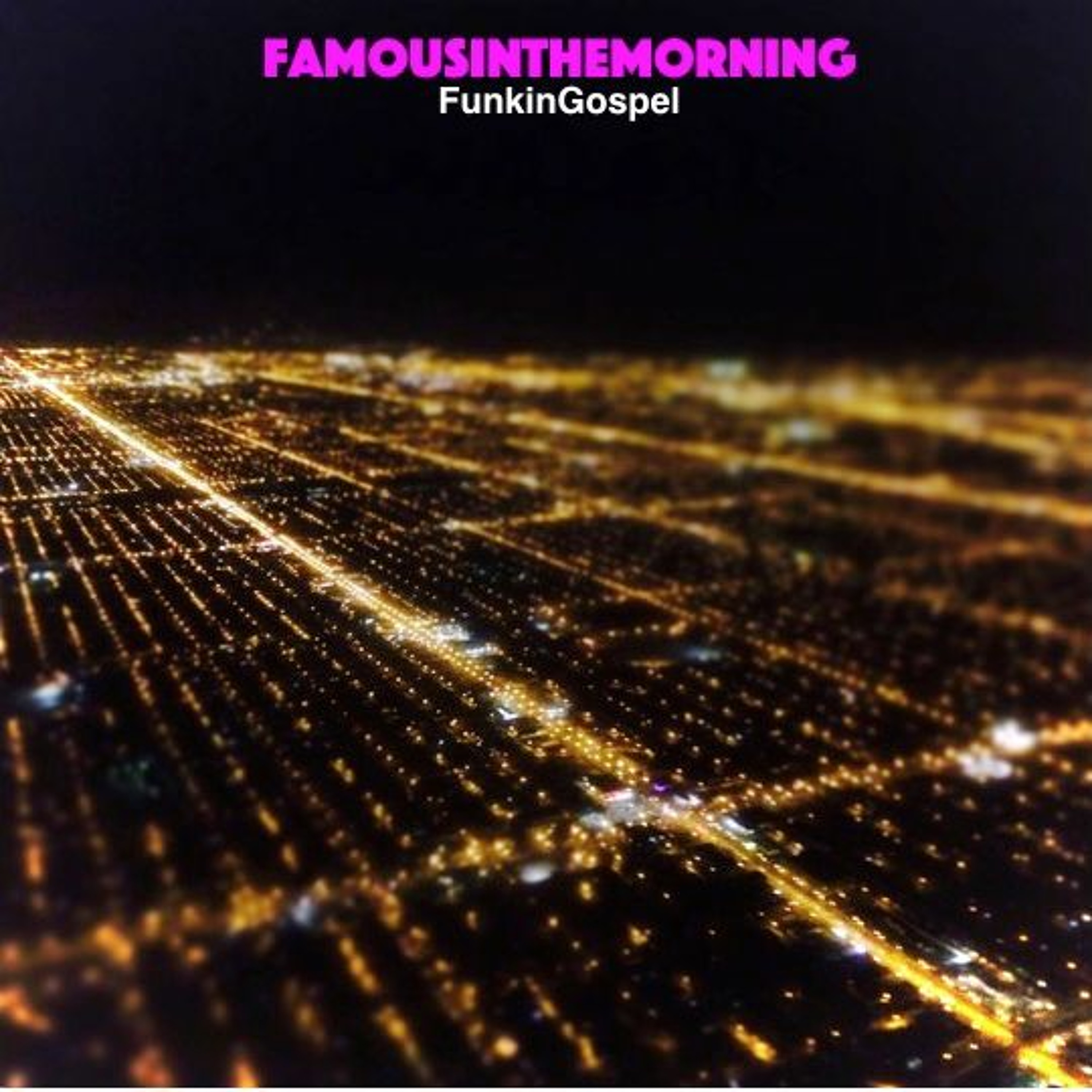 FamousintheMorning