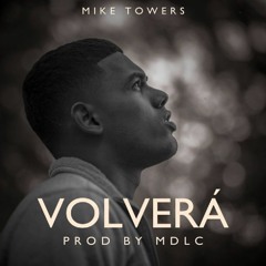 Mike Towers - Volvera